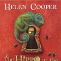Cover Art for 9781910989753, The Hippo at the End of the Hall by Helen Cooper