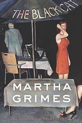 Cover Art for 9780670021604, The Black Cat by Martha Grimes
