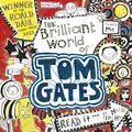 Cover Art for 9781407139487, The Brilliant World of Tom Gates by Liz Pichon
