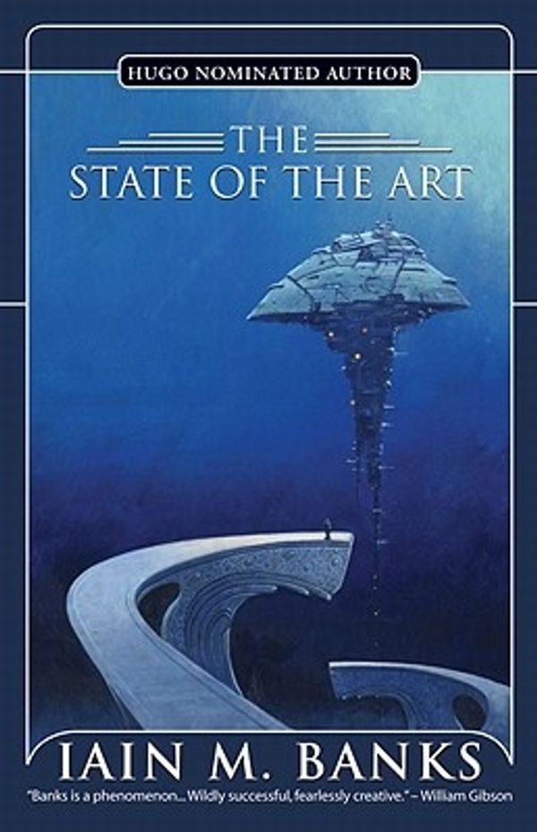 Cover Art for 9781597800747, The State Of The Art by Iain Banks