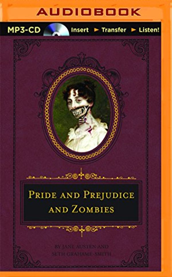 Cover Art for 0889290287045, Pride and Prejudice and Zombies (Quirk Classic Series) by Jane Austen, Grahame-Smith, Seth