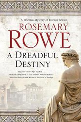 Cover Art for 9780727889911, A Dreadful Destiny: 19 by Rosemary Rowe