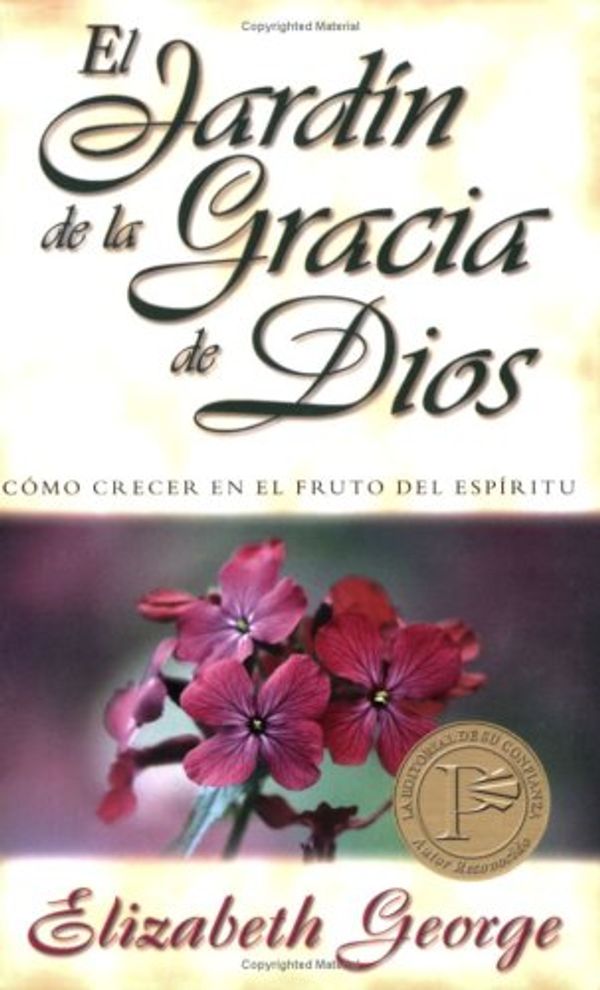 Cover Art for 9780825412639, JardíÂ­n de la gracia de Dios (Spanish Edition) by Elizabeth George