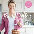 Cover Art for 9780008179830, Home Baking by Rachel Allen