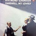 Cover Art for 9780140815153, Farewell, My Lovely by Raymond Chandler, Derek Strange