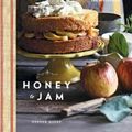 Cover Art for 9781617690914, Honey and Jam: Seasonal Baking from My Kitchen in the Mountains by Hannah Queen