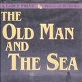 Cover Art for 9780816159703, The Old Man and the Sea by Ernest Hemingway