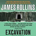 Cover Art for 9780061961571, Excavation by James Rollins