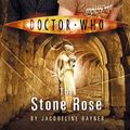 Cover Art for 9780563486435, Doctor Who: The Stone Rose by Jacqueline Rayner