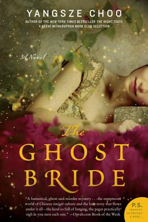 Cover Art for 9780062227331, The Ghost Bride by Yangsze Choo