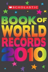 Cover Art for 9780545160650, Scholastic Book of World Records by Jenifer Morse