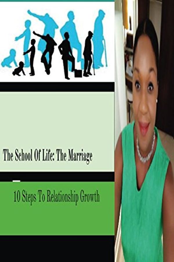 Cover Art for 9781546998358, 10 Steps to Relationship Growth by Finch-Burke, Mrs Merissa