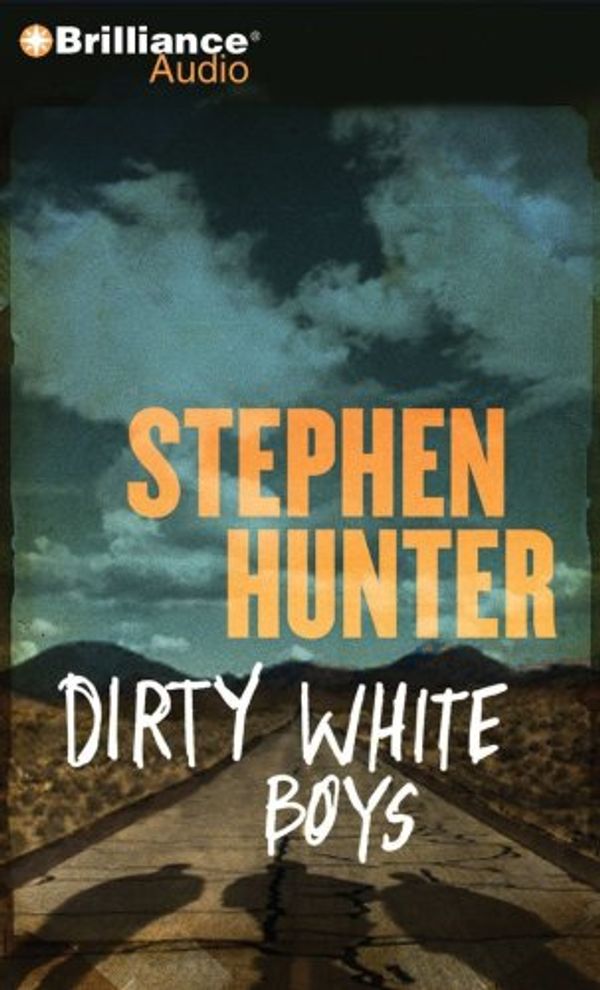 Cover Art for 9781441839398, Dirty White Boys by Stephen Hunter