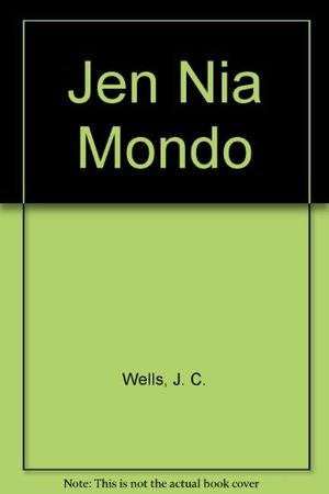 Cover Art for 9780902756106, Jen Nia Mondo by J. C. Wells