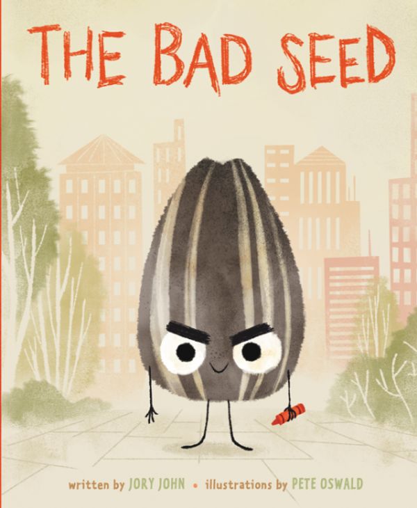 Cover Art for 9780062467768, The Bad Seed by Jory John