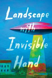 Cover Art for 9780763687892, Landscape with Invisible Hand by M.t. Anderson