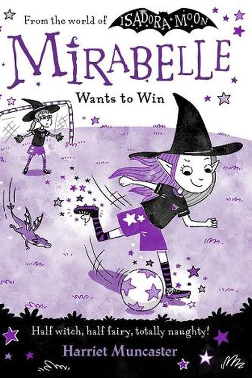 Cover Art for 9780192783745, Mirabelle Wants to Win by Harriet Muncaster