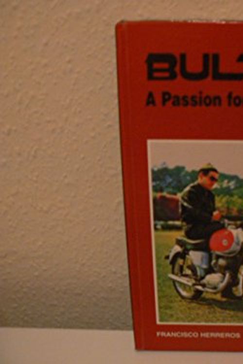 Cover Art for 9788492008094, Bultaco: A Passion for the Sport by Francisco Herreros