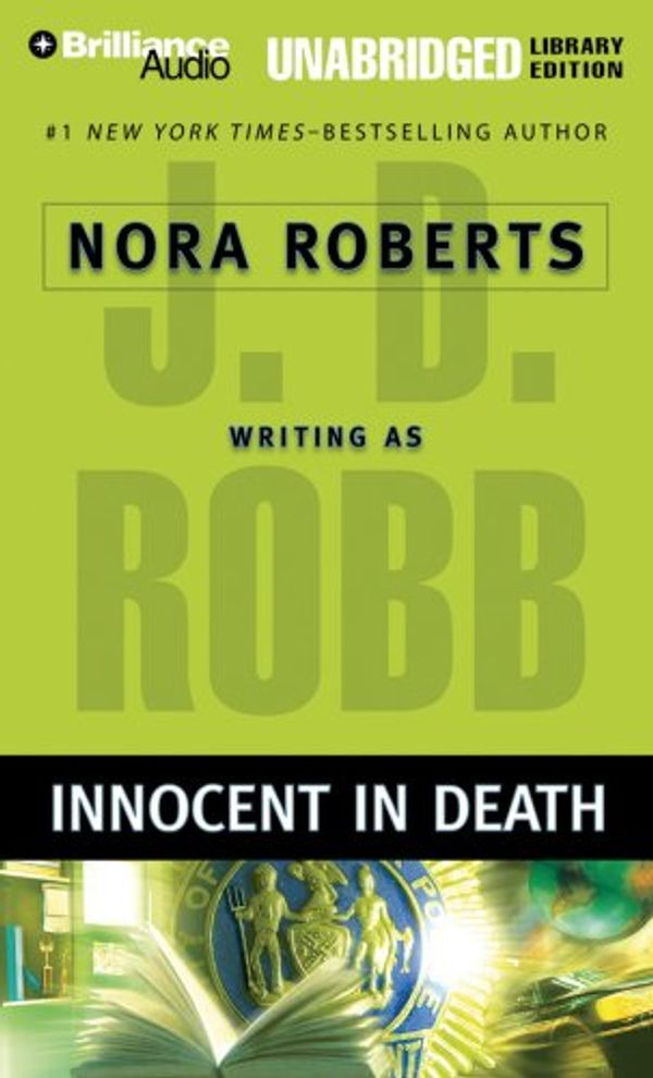 Cover Art for 9781423315995, Innocent in Death (In Death #24) by J. D. Robb
