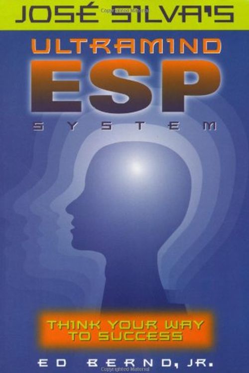 Cover Art for 9781564144515, Jose Silva's Ultramind ESP System by Ed Bernd