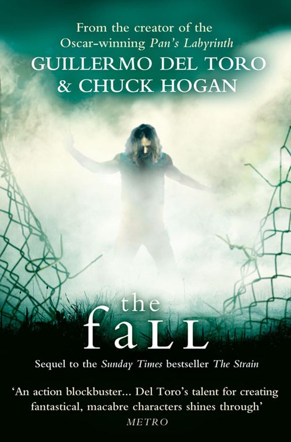 Cover Art for 9780007328604, The Fall by Del Toro, Guillermo, Chuck Hogan