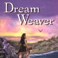 Cover Art for 9780525946847, Dream Weaver by Penina Keen Spinka