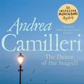 Cover Art for 9781743288382, The Dance of the Seagull by Andrea Camilleri