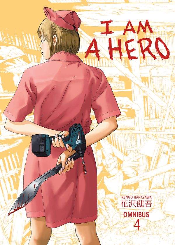 Cover Art for 9781506703497, I Am a Hero Omnibus Volume 4 by Kengo Hanazawa