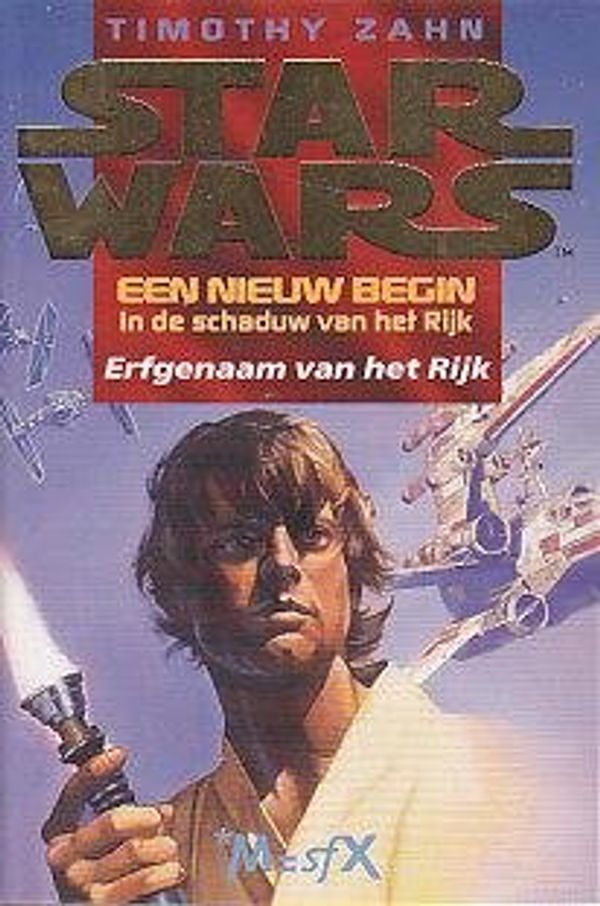 Cover Art for 9789029053143, Een nieuw begin in de schaduw van het Rijk 1: Erfgenaam van het Rijk by Timothy Zahn