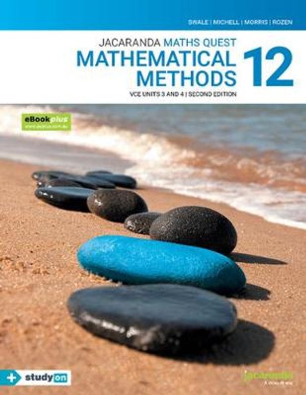 Cover Art for 9780730365563, Jacaranda Maths Quest 12 Mathematical Methods VCE Units 3 &4 2E eBookPLUS & Print + StudyOn VCE Mathematical Methods CAS Units 3 &4 2E (Book Code)Maths Quest for Victoria Senior Series by Margaret Swale