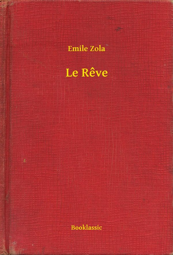 Cover Art for 9789635221950, Le Rêve by Zola