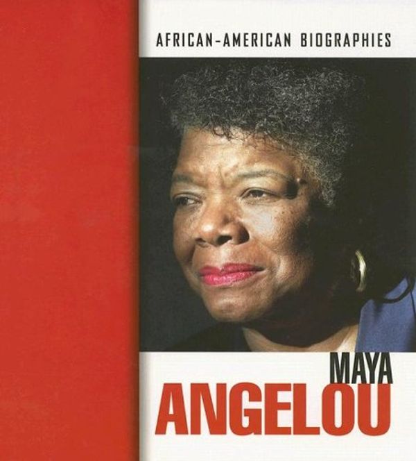 Cover Art for 9781410911193, Maya Angelou by Corinne J. Naden, Rose Blue