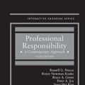 Cover Art for 9781634600163, Professional Responsibility: A Contemporary Approach (Interactive Casebook Series) by Russell Pearce