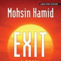 Cover Art for 9781432847654, Exit West by Mohsin Hamid