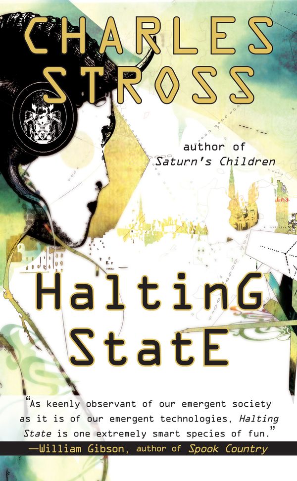 Cover Art for 9780441016075, Halting State by Charles Stross