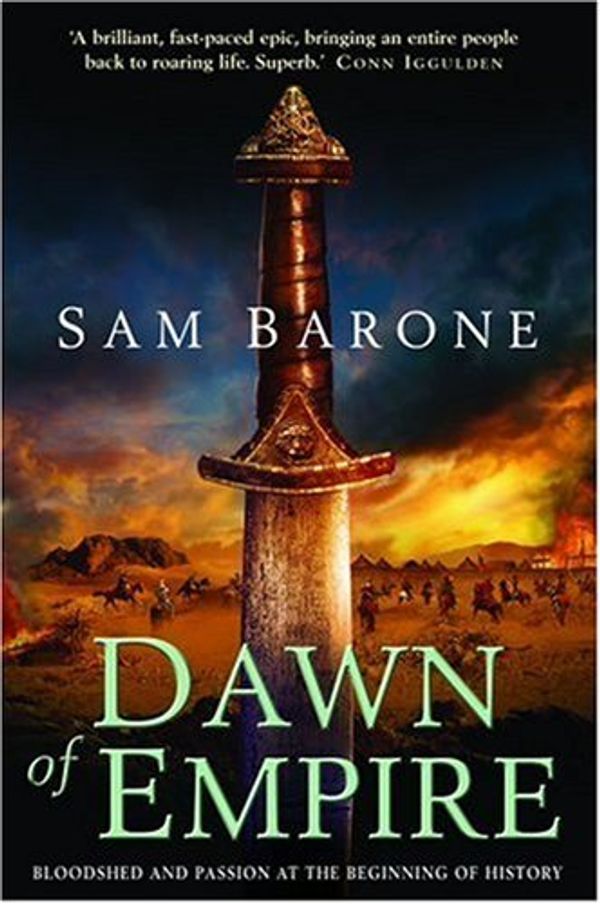 Cover Art for 9781846050510, Dawn of Empire by Sam Barone