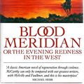 Cover Art for 9780330304498, Blood Meridian by Cormac McCarthy