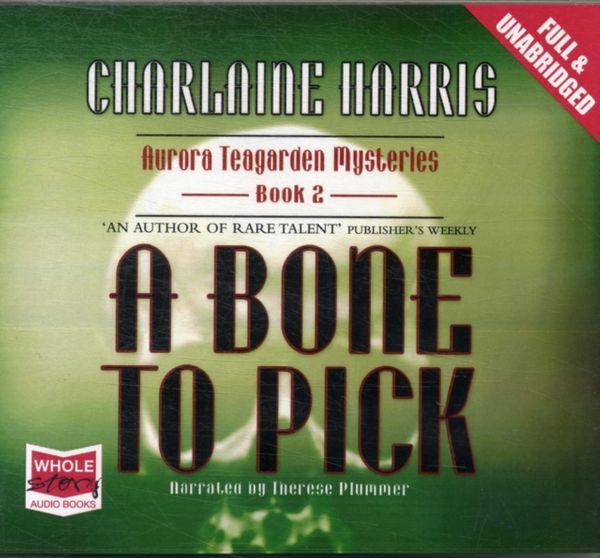 Cover Art for 9781407468143, A Bone to Pick by Charlaine Harris