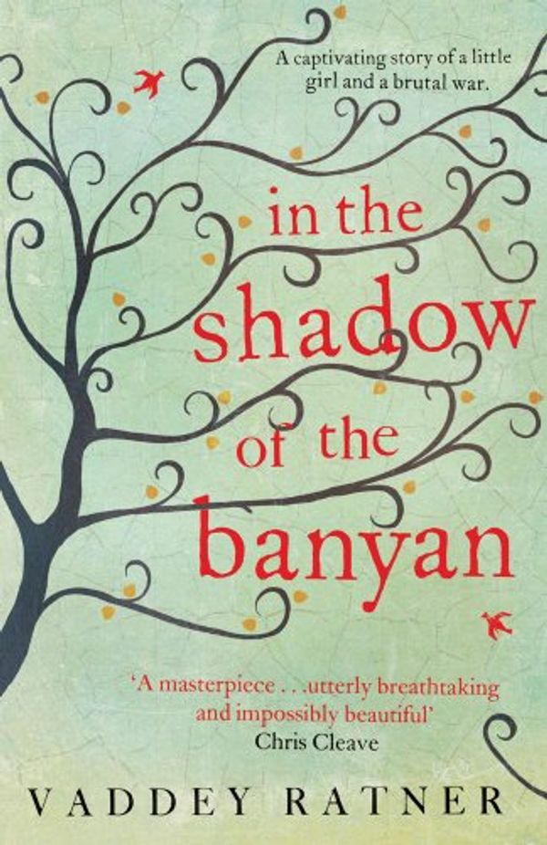 Cover Art for 9781849837590, In the Shadow of the Banyan by Vaddey Ratner