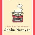 Cover Art for 9788129137012, Katha: Tell a Story, Sell a Dream by Shoba Narayan