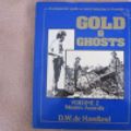 Cover Art for 9780859050999, Gold and Ghosts: Vol 2 by D.W. De Havelland