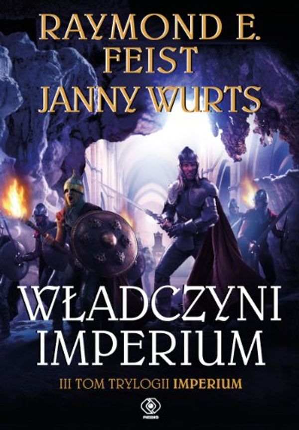 Cover Art for 9788375106749, Wladczyni imperium cz.3 by Janny Wurts, Raymond E. Feist