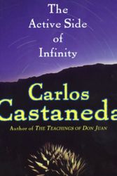Cover Art for 9780060929602, The Active Side of Infinity by Carlos Castaneda