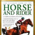 Cover Art for 9780754800859, The Ultimate Book of the Horse and Rider by Judith Draper