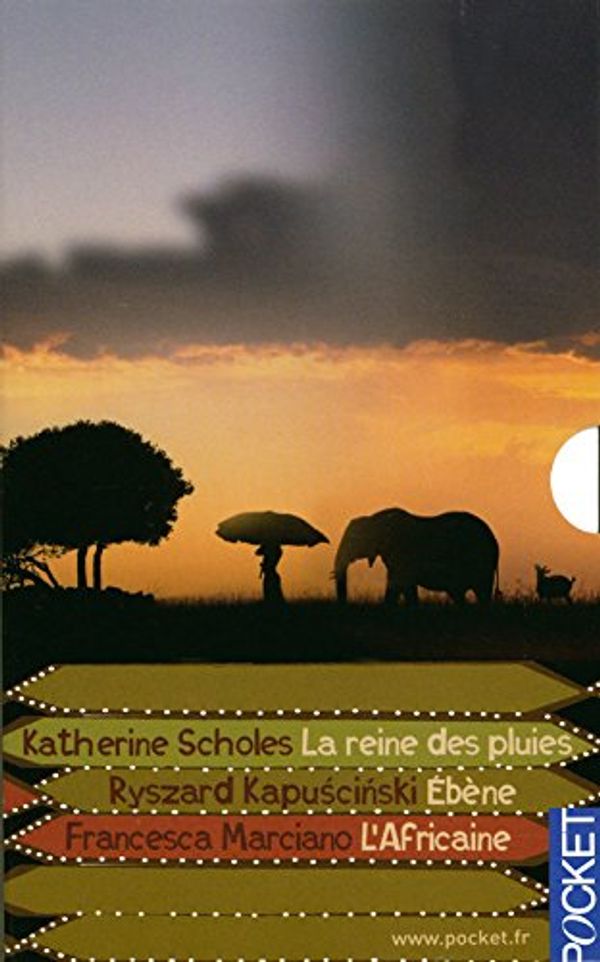 Cover Art for 9782266187503, "coffret Africa : la reine des pluies, de Katherine Scholes ; Ebène, de Ryszard Kapuscinski ; l'Africaine, de Francesca Marciano" by Collectif