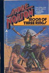 Cover Art for 9780441541058, Moon of 3 Rings by Andre Norton