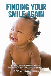 Cover Art for 9781929610938, Finding Your Smile Again by Johnson, Jeff A.