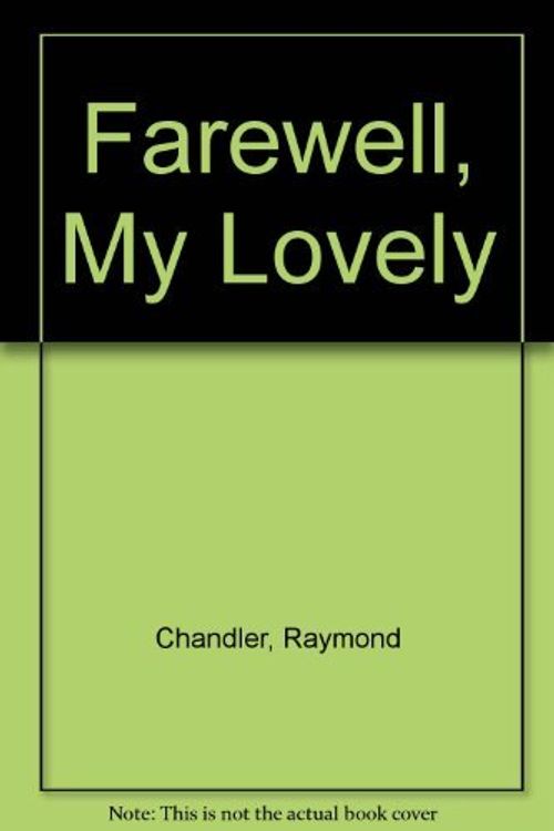 Cover Art for 9780241960967, Farewell, My Lovely by Raymond Chandler