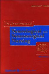 Cover Art for 9780781726603, The Clinical Practice of Neurological & Neurosurgical Nursing by Joanne V. Hickey
