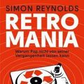 Cover Art for 9783931555290, Retromania by Simon Reynolds